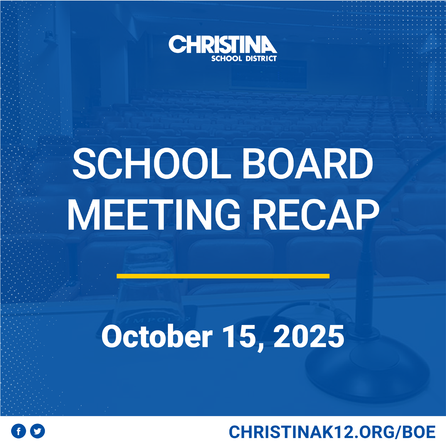  Christina BOE Meeting Recap - Blue graphic with white text